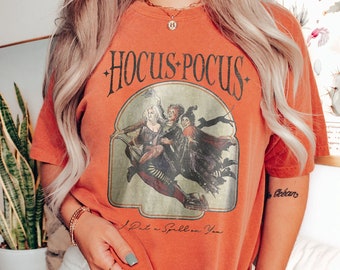 Comfort Colors® Hocus Pocus Shirt, Sanderson Sisters Shirt, Horror Movie Shirts, Halloween Party Shirt, Halloween Shirt, Hallowen Gifts