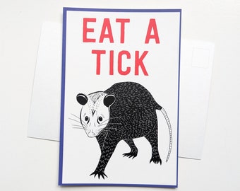 Eat a Tick - Possum Postcard