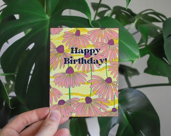 Happy Birthday Card - echinacea birthday card in pink and yellow