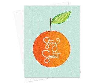 Greeting Card "Stay Sweet" - Orange illustration - Love card - Thank you card - Friendship card