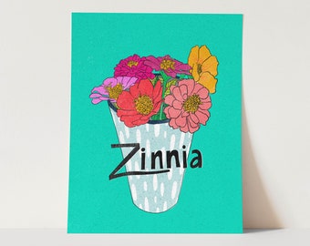 Zinnia - 11"x14" Art Print - gardening - flowers - flower garden