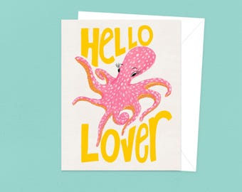 Octopus Valentine's Day Card - "Hello Lover" | Funny animal card. Cute romantic card. Octopus Cartoon.