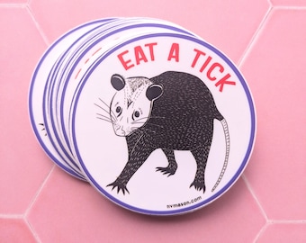 Vinyl Possum Sticker - "Eat a Tick" Possum sticker