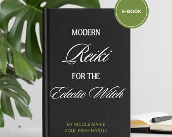 Reiki moderno per la strega eclettica - E-book