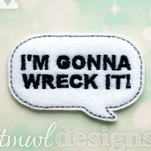 Wreck It Talk Bubble Feltie Digital Design File - 1.75"