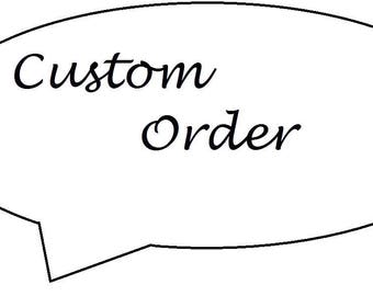 Może przedstawiać: Biała chmurka z tekstem "Custom Order" napisanym czarnym, ozdobnym pismem.