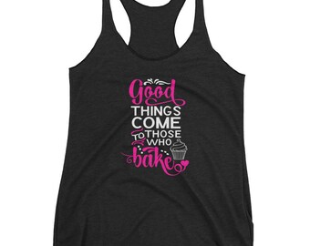 Cute Good Things Come To Those Who Bake Hoodie