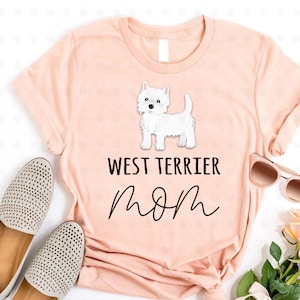 West Highland Terrier Mom Shirt, Westie Gift, Westie Mama, Westie Dog, Westie Shirt, West Terrier, Gift for Mom, Dog Lover, Dog Owner image 1