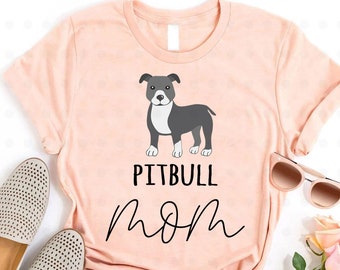 Pitbull Mom Shirt, Pitbull Mom Gifts, Pitbull Mama, Pitbull Dog, Grey Pitbull, Gifts for Her, Gifts for Mom, Dog Lover Gifts, Dog Owner Gift