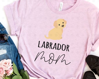 Labrador Retriever Mom Shirt, Labrador Gift, Labrador Mama, Labrador Dog, Labrador Shirt, Gift for Mom, Dog Lover, Dog Owner