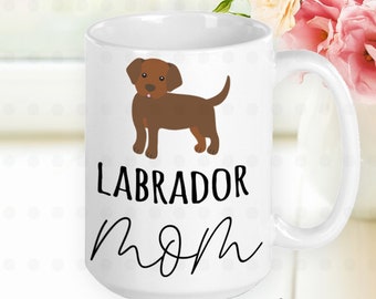 Labrador Retriever Mom Mug, Labrador Gift, Labrador Mama, Labrador Dog, Labrador Mug, Gift for Mom, Dog Lover, Dog Owner