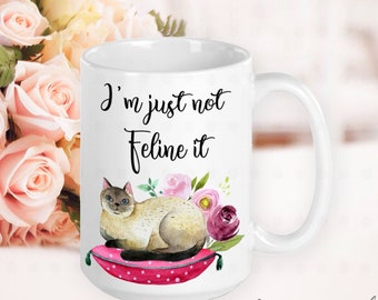 Nicht Feline es, lustige Katze Geschenk, Katze Mama Becher, Katze Mama Geschenk, Katze Mama, Geschenk für Katze Mama, Geschenke für Katzenliebhaber, Geschenke für Frauen, Geschenke für Freund