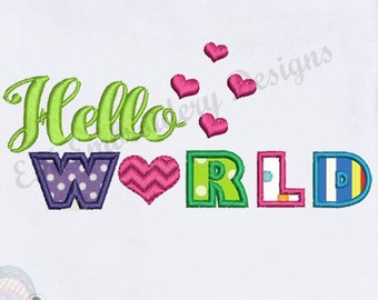 Hello World Baby Sayings Applique Machine Embroidery Design