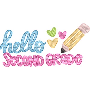 Hello Second Grade Sketch Stitch Machine Embroidery Design