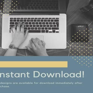 May include: A black and white overhead view of a laptop with a QWERTY keyboard, a smartphone, a camera lens, and a wallet. The bottom section features a blue banner with the text Instant Download! and a description of the digital file delivery.