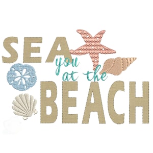 Strand Applikation Stickmuster, Maschinenstickerei, Sea You at the Beach Spruch