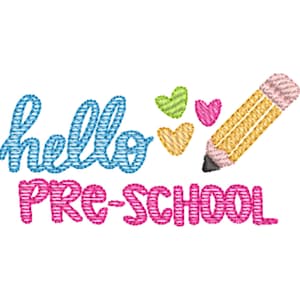 Hello Pre School Sketch Stitch Machine Embroidery Design