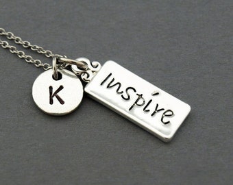 Inspire tag necklace, Inspire necklace, Word Inspire, initial necklace, initial hand stamped, personalized, antique silver, monogram