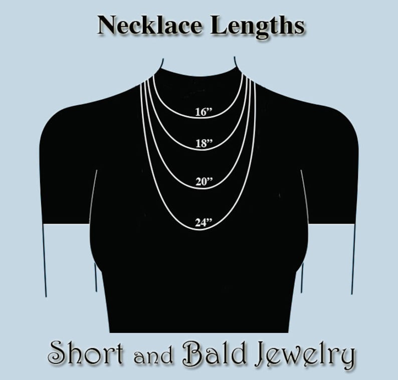 May include: A diagram showing different necklace lengths on a black silhouette of a person. The lengths are 16 inches, 18 inches, 20 inches, and 24 inches. The text "Necklace Lengths" is at the top of the image and "Short and Bald Jewelry" is at the bottom.