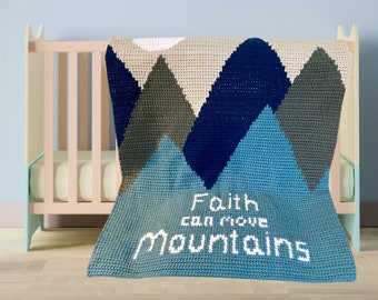 Faith Can Move Mountains Crochet Baby Blanket Pattern - Nursery, gift, new baby,