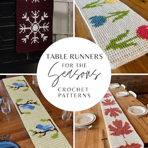Könnte beinhalten: Vier gehäkelte Tischläufer werden gezeigt. Einer ist bordeauxfarben mit einem weißen Schneeflockenmuster. Ein weiterer ist weiß mit bunten Tulpen. Der dritte ist weiß mit blauen Vögeln. Der letzte ist weiß mit roten Ahornblättern. Der Text lautet "TABLE RUNNERS FOR THE SEASONS CROCHET PATTERNS."
