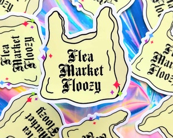 Flea Market Sticker, Flea Market, Funny Sticker, Laptop Decal, Waterbottle Sticker, Trendy, Trending, Trendy Sticker, Funny, Car Decal, Gift