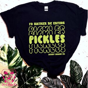 Pickles Shirt, Pickle Shirt, Graphic Shirt, Funny Shirt, Pickle Lover, Pickles, Graphic TShirt, Dill Pickle, Cute Shirt, Pickle Gift, Dill