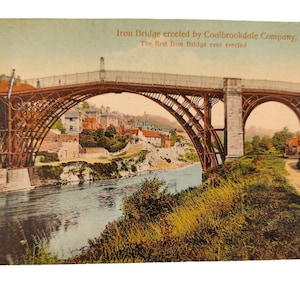 Vintage postcard - Iron Bridge - The first Iron Bridge ever erected - 1779
