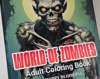 Spooky Zombie Coloring Book - 40 Intricate Pages for Adults - World of Undead Art