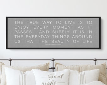 Mary Ingalls Wilder Quote | The True Way To Live | Motivational Wall Art