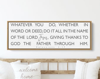 Do It All In The Name of Christ Jesus | Colossians 3:17 | Bible Verse Sign | Scripture Sign | Living Room Wall Decor | Entryway Sign