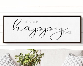 This Is Our Happy Place Sign Framed Farmhouse Wall Decor For Above the Couch or Above the Bed