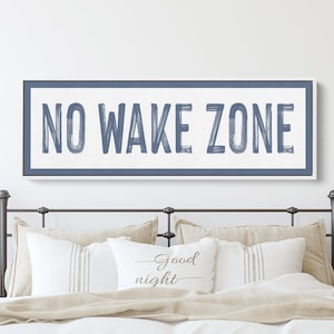 No Wake Zone Sign | Sign Above Bed For Lake House | Nursery Decor | Lake Wall Art