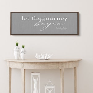 Let the Journey Begin | Second Marriage Sign | Blended Family Wall Art for Living or Entryway | Personalized Wedding Or Anniversary Gift