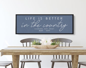 Personalized House Sign | Life Is Better In The Country | With Longitude Latitude Coordinates | Housewarming Gift | Realtor Gift