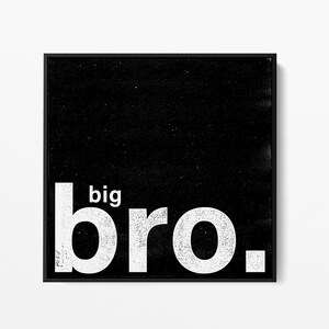Big Bro Canvas Sign | Boys Room Wall Art | Boys Room Decor | Big Brother Little Brother Sign