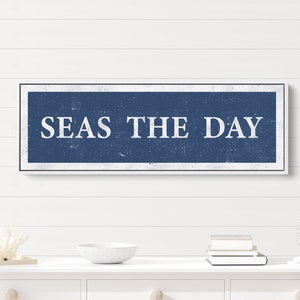 Seas The Day Sign | Distressed  Beach House Wall Decor