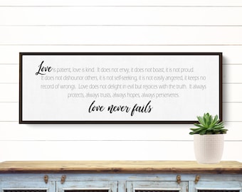 Love Never Fails | 1 Corinthians 13 Sign | Love is Patient Sign | Above Bed Sign | Bedroom Decor | Living Room Wall Decor