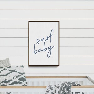Surf Baby | Nursery Wall Decor | Sign Above Bed For Lake House | Lake Wall Art