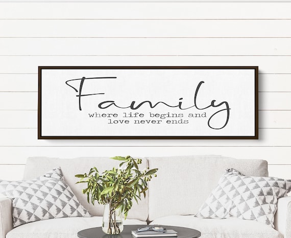 Family Where Life Begins and Love Never Ends Modern Farmhouse | Etsy