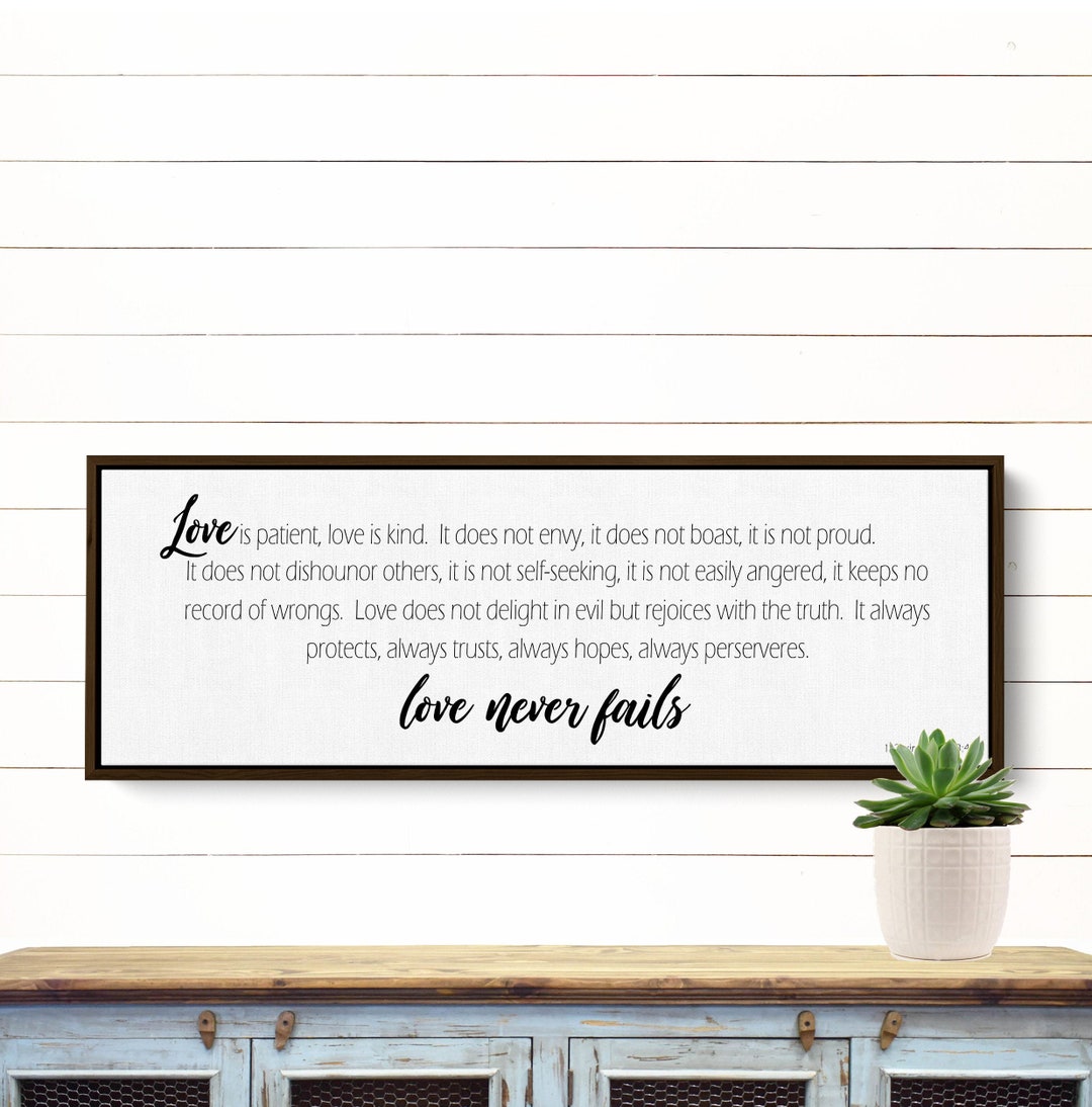 Love Never Fails | 1 Corinthians 13 Sign | Love is Patient Sign | Above ...