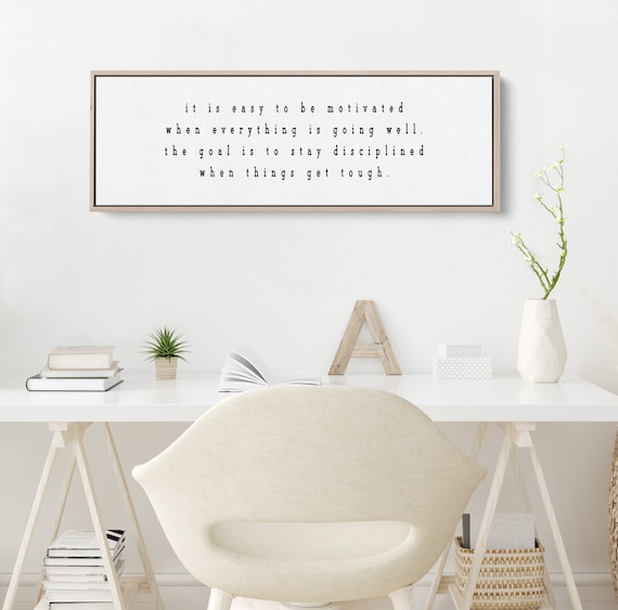 Stay Motivated Through It All Wall Decor - Inspirational Home Art- Motivational Decor - Office Wall Art
