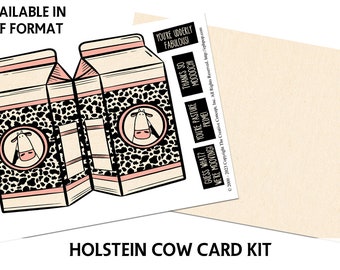 Printable HOLSTEIN COW Card Kit - Printable Milk Carton Card - Greeting Card Printable - Cows - Milk Carton - Multiple Sentiments Included