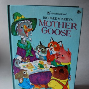 Vintage Children&#39;s Book, Richard Scarry&#39;s Mother Goose, A Golden Book