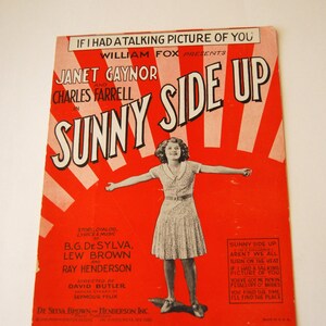 Vintage Sheet Music, Sunny Side Up, If I Had A Talking Picture of You