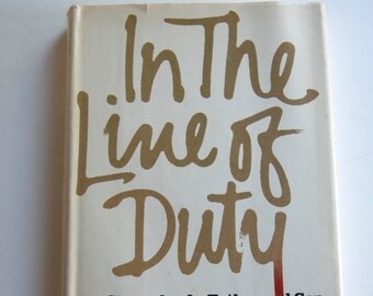 Vintage Book, In the Line of Duty