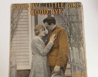 Antique Sheet Music, Good Bye, Little Girl Good Bye