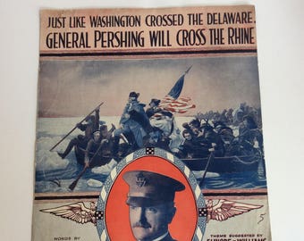 Vintage Sheet Music, Just Like Washington Crossed the Delaware,...