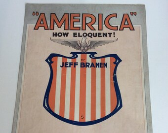 Vintage Sheet Music,"America" How Eloquent