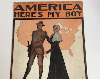 Vintage Sheet Music, America Here's My Boy